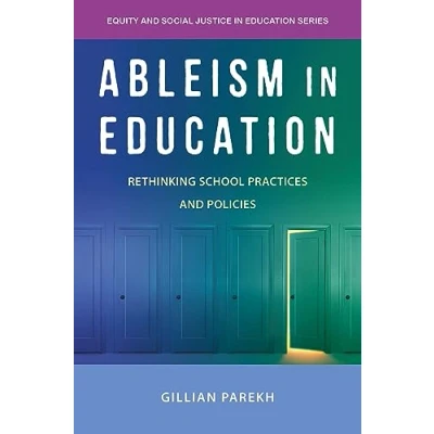 Afbeelding van Equity and Social Justice in Education Series Ableism