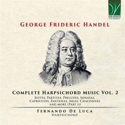 Afbeelding van Fernando De Luca George Frideric Handel: Complete Harpsichord Music Vol. 2 (2 CD)