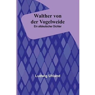 Afbeelding van Walther Von Der Vogelweide