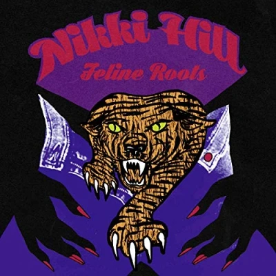 Afbeelding van Nikki Hill Feline Roots (CD)