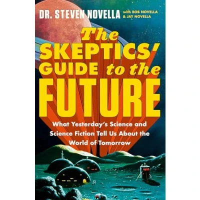 Afbeelding van the Skeptics&#039; Guide to Future