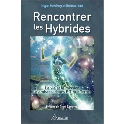 Image de Rencontrer les Hybrides la vie et mission d&#039;ambassadeurs E.T. sur Terre