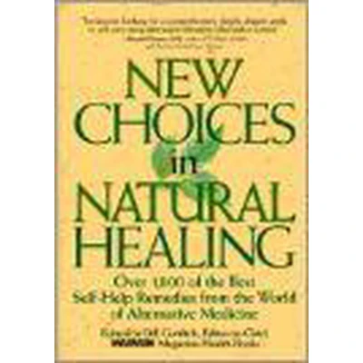 Afbeelding van New Choices in Natural Healing