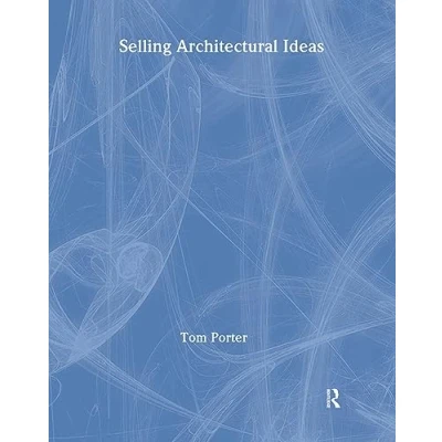 Afbeelding van Selling Architectural Ideas