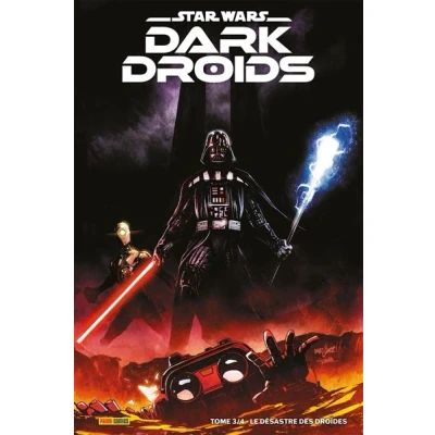 Image de Star Wars Dark Droids N03 : Le désastre des droïdes (Edition collector) COMPTE FERME