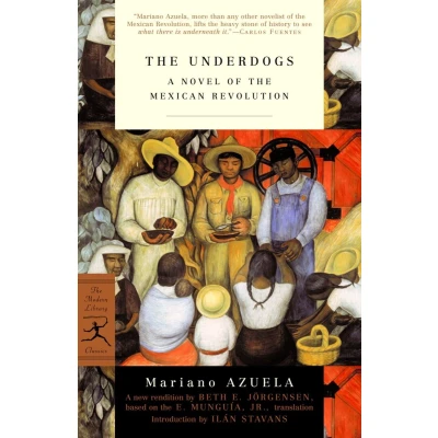 Afbeelding van the Underdogs: A Novel of Mexican Revolution
