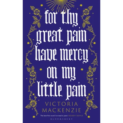 Afbeelding van For Thy Great Pain Have Mercy On My Little