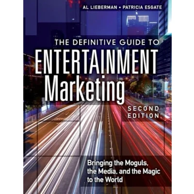 Afbeelding van The Definitive Guide to Entertainment Marketing