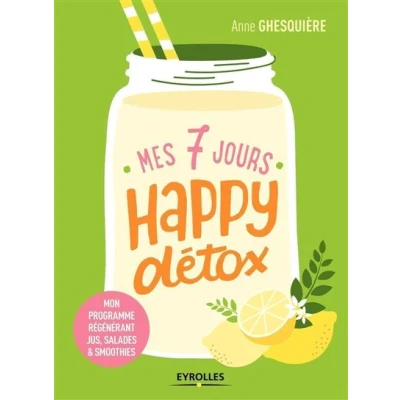 Image de Mes 7 jours happy détox