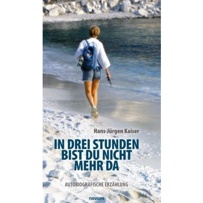 Afbeelding van In drei Stunden bist du nicht mehr da