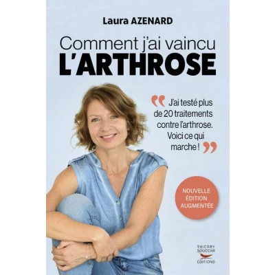 Image de Comment j&#039;ai vaincu l&#039;arthrose