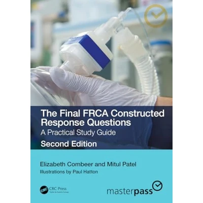 Afbeelding van MasterPass The Final FRCA Constructed Response Questions