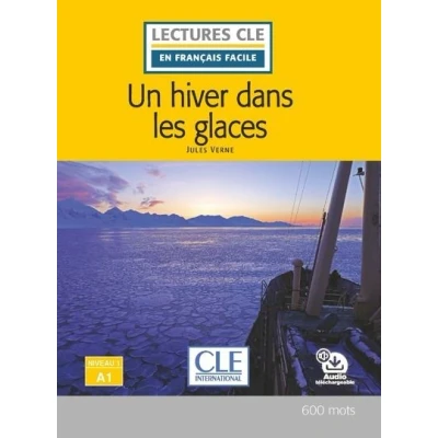 Image de Un hiver dans les glaces Niveau A1 2ed