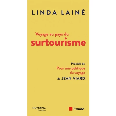 Image de Voyage au pays du surtourisme Une menace, des solutions