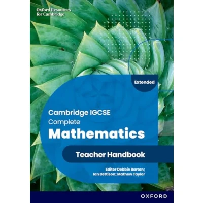 Afbeelding van Cambridge IGCSE Complete Mathematics Extended: Teacher Handbook Sixth Edition