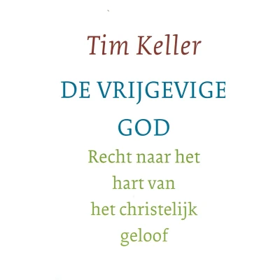 Afbeelding van De vrijgevige God