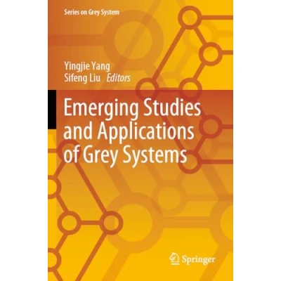 Afbeelding van Series on Grey System Emerging Studies and Applications of Systems
