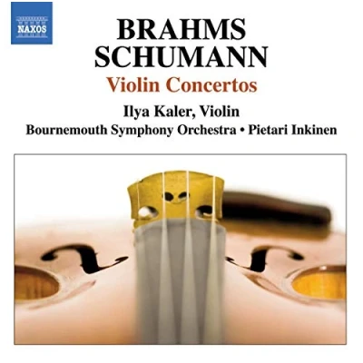 Afbeelding van Ilya Kaler, Bournemouth Symphony Orchestra, Pietari Inkinen Brahms, Schumann: Violin Concertos (CD)