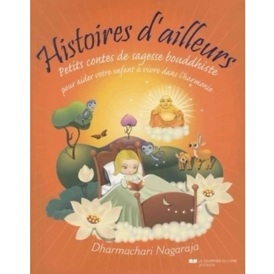 Image de Histoires d&#039;ailleurs Petits contes de sagesse bouddhiste