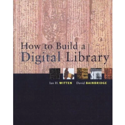 Afbeelding van How To Build A Digital Library