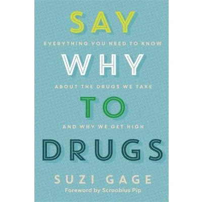 Afbeelding van Say Why to Drugs