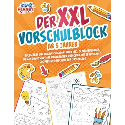 Afbeelding van Der XXL Vorschulblock ab 5 Jahren: Buchstaben und Zahlen schreiben lernen inkl. Schwungübungen. Ideales Übungsheft für Kindergarten, Vorschule Grundschule Das perfekte Geschenk zur Einschulung