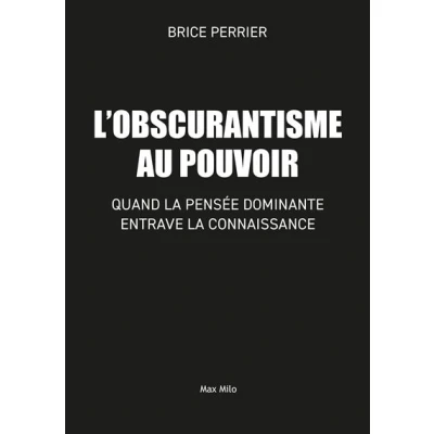 Image de L&#039;Obscurantisme au pouvoir
