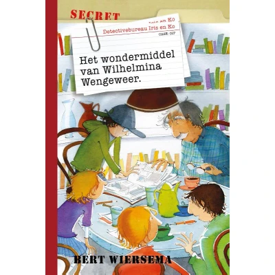 Afbeelding van Detectivebureau Iris en Ko 17 Het wondermiddel van Wilhelmina Wengeweer