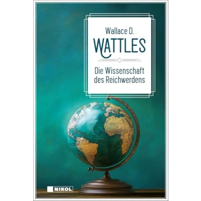 Afbeelding van Die Wissenschaft des Reichwerdens