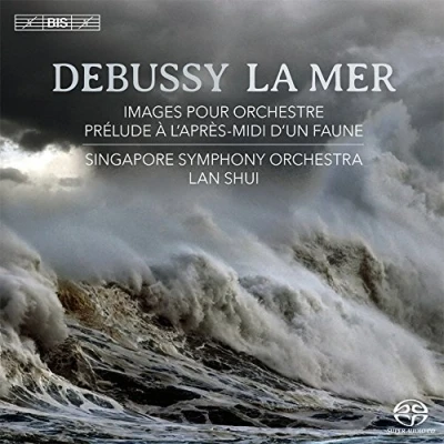 Afbeelding van Singapore Symphony Orchestra, Lan Shui Debussy: La Mer (Super Audio CD)