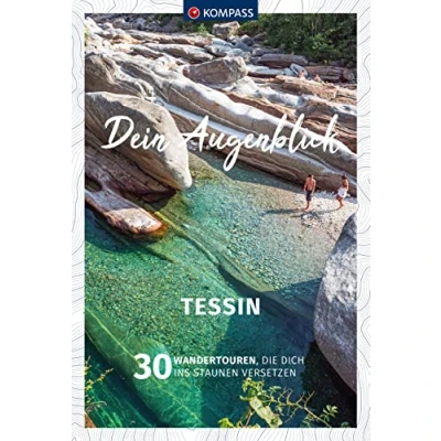 Afbeelding van KOMPASS Dein Augenblick Tessin