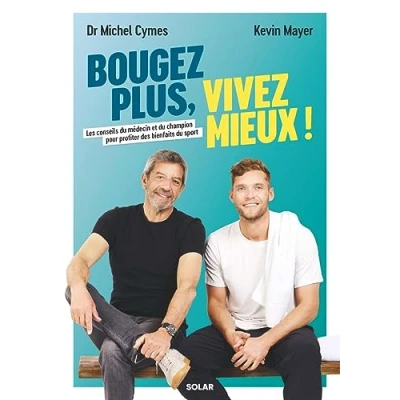 Afbeelding van Bougez plus vivez mieux les conseils du medecin