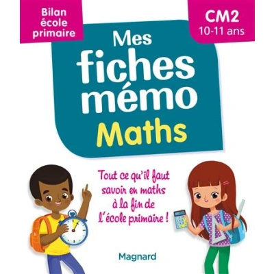 Image de Mes fiches mémo Maths CM2 Bilan école primaire