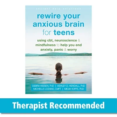 Afbeelding van Rewire Your Anxious Brain for Teens