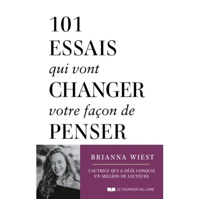 Image de 101 essais qui vont changer votre façon de penser