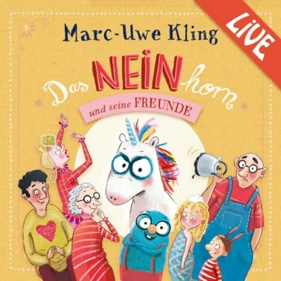 Afbeelding van Das NEINhorn und seine Freunde Marc Uwe Kling liest live