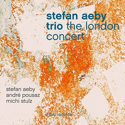 Afbeelding van Stefan Aeby Trio (Stefan Aeby, André Pousaz, Michi Stulz) The London Concert (CD)