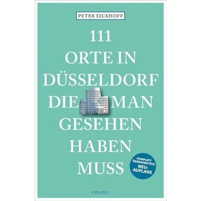 Afbeelding van 111 Orte in Düsseldorf, die man gesehen haben muss