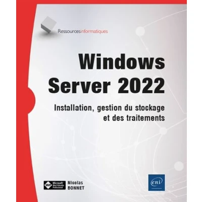 Image de Windows Server 2022 Installation, gestion du stockage et des traitements