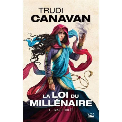 Image de La Loi du millénaire, T1 : Magie volée