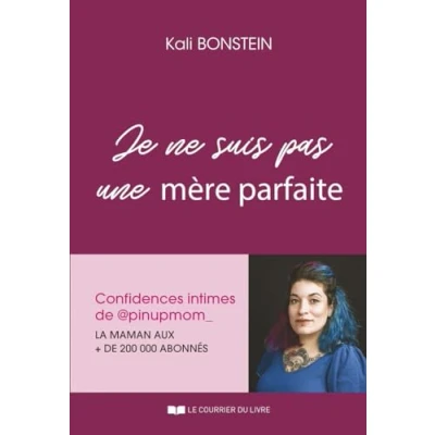Afbeelding van JE NE SUIS PAS UNE MERE PARFAITE CONFIDENCES INTIMES DE