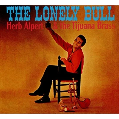 Afbeelding van Herb Alpert &amp; The Tijuana Brass Lonely Bull (CD)