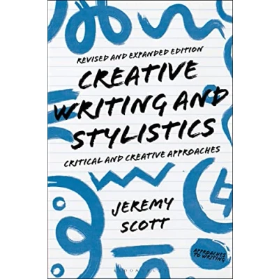 Afbeelding van Approaches to Writing Creative and Stylistics, Revised Expanded Edition