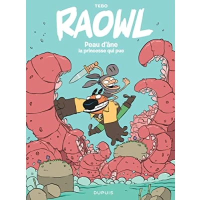 Image de Raowl Tome 2 Peau d Âne la princesse qui pue
