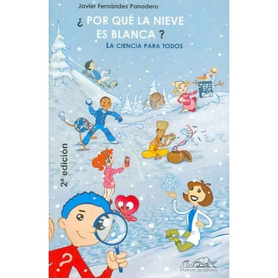 Afbeelding van Por que la nieve es blanca? / Why Is Snow White?