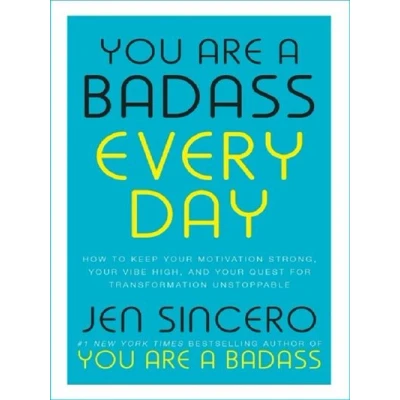 Image de You Are a Badass Every Day