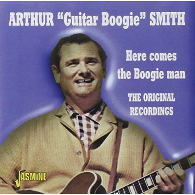 Afbeelding van Arthur &#039;Guitar Boogie&#039; Smith Here Comes The Boogie Man. Original Recordings (CD)