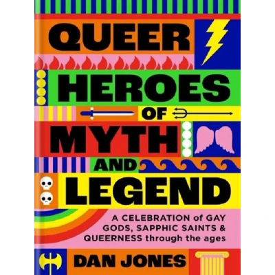 Image de QUEER HEROES OF MYTH AND LEGEND