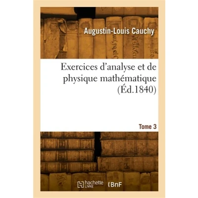 Image de Exercices d&#039;analyse et de physique mathématique. Tome 3