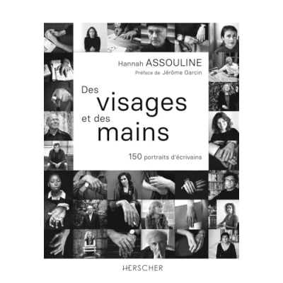 Afbeelding van DES VISAGES ET MAINS 160 PORTRAITS D&#039;ECRIVAINS